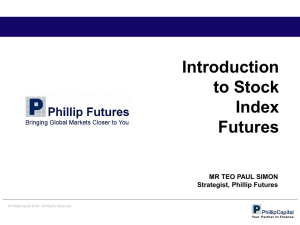 Stock Index Futures - NUS Investment Society