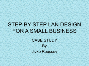 STEP-BY-STEP LAN DESIGN FOR A SMALL BUSINESS
