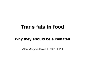 Industrially produced trans fats - Associate Parliamentary Food and