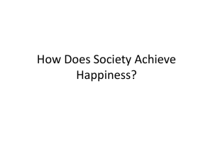 Society`s Happiness pt 1 Utilitarianism