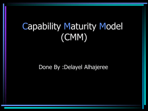 Capability Maturity Model (CMM)