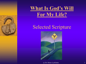 What Is God`s Will For My Life?