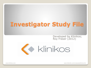 Investigator study file purpose