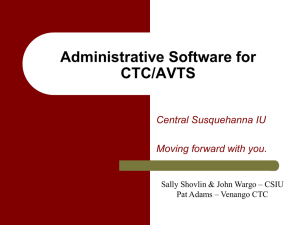 Administrative Software for CTC/AVTS