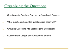 Questionnaire Sections Common to (Nearly All) Surveys