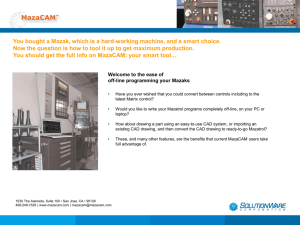 MazaCAM is the only mainstream CAD/CAM system that also
