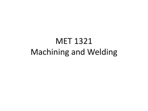 MET 1321 Machining and Welding