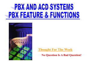 Unit 2 Lesson 2 PBX Features and Functions