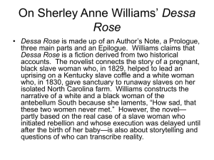 On Sherley Anne Williams` Dessa Rose