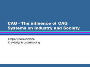 CAG - The influence of CAG Systems on Industry and Society