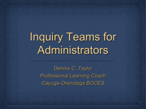 WHAT is an Inquiry Team?