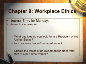 Chapter 9: Workplace Ethics