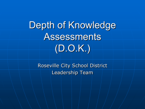 Depth of Knowledge Assessments - Roseville City School District