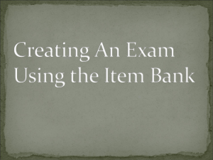 Creating an Exam Using the Item Bank