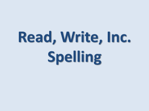 Read, Write, Inc. Spelling - Malcolm Sargent Primary School