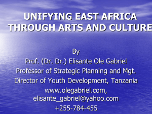 A unified East Africa through arts and culture