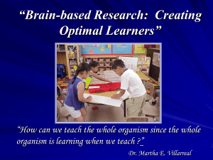 Using Brain-based Learning to Create Optimal Learners