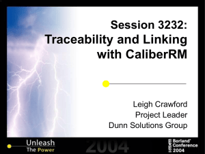 Session 3232: Traceability and Linking with CaliberRM