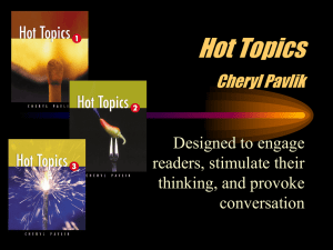 Hot Topics 1, 2, 3 Cheryl Pavlik