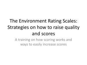 The Environment Rating Scales: how to raise quality and scores