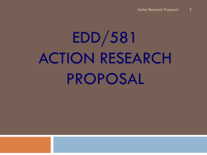EDD/581 Action Research Project (insert your name)