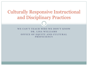Culturally Responsive Instruction and Disciplinary Practices