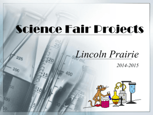 Science FairPPT1 - Lincoln Prairie School