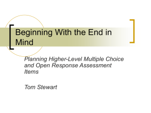 Beginning With the End in Mind: Writing Higher Level Assessment