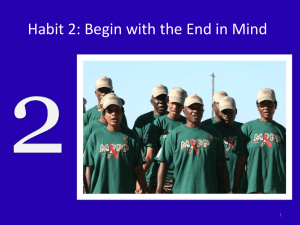 Habit 2: Begin with the End in Mind