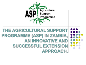 THE AGRICULTURAL SUPPORT PROGRAMME (ASP) IN ZAMBIA