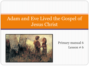 Adam and Eve Lived the Gospel of Jesus Christ