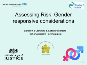 Assessing Risk: Gender responsive considerations
