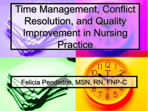 Time Management, Conflict Resolution, and Quality Improvement in