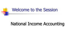 National Income Accounting & Gross Domestic Product