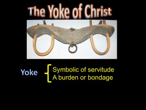 The Yoke of Christ - Radford Church of Christ
