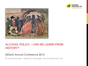 Dr James Nicholls `Alcohol Policy