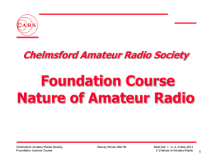 Nature of Amateur Radio - Chelmsford Amateur Radio Society