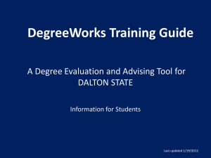 Student Tutorial for DegreeWorks - General Overview