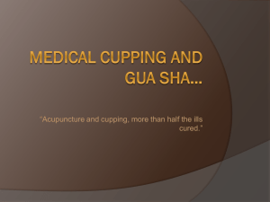 Medical Cupping and Gua Sha…