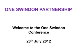 Presentations part 1 - One Swindon Partnership