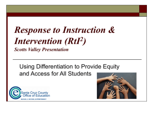 Response to Instruction & Intervention (RtI2)