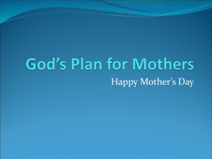 God`s Plan for Mothers - First Assembly of God