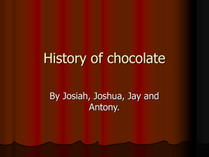 History of chocolate - Burnley Road Academy