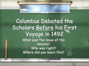 Columbus Debated the Scholars Before his First Voyage in 1492