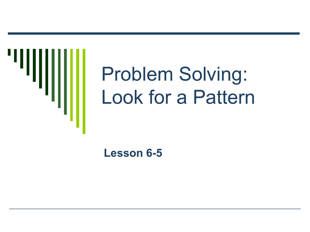 lesson 6 problem solving look for a pattern