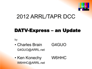 DATV-Express - an Update - Orange County Amateur Radio Club