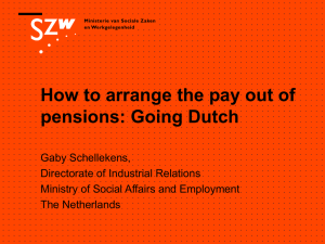 How to arrange the pay out of pensions Going Dutch