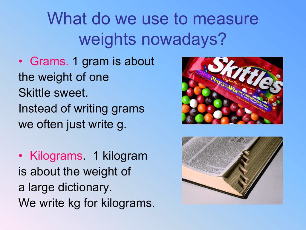 Examples Of Grams And Kilograms