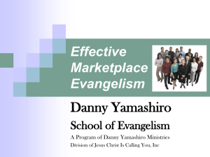 Effective Marketplace Evangelism - Wintersburg Presbyterian Church