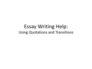 Essay Writing Help: Using Quotations and Transitions